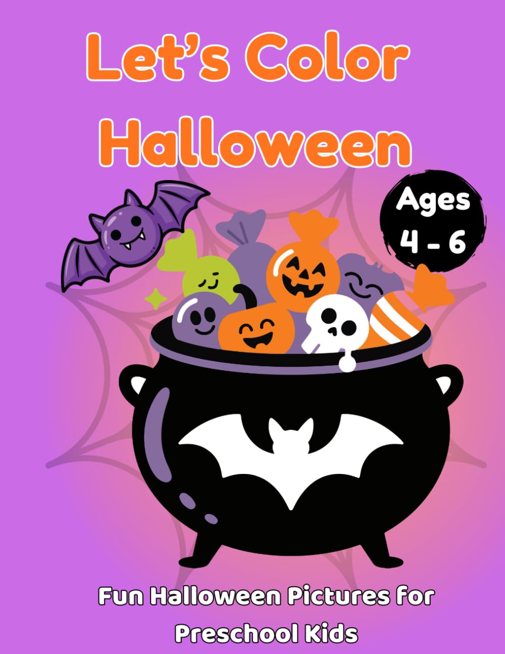 Let's Color Halloween: Fun Halloween Pictures for Preschool Kids