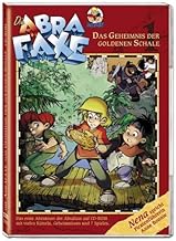 Die Abrafaxe - Das Geheimnis der goldenen Schale