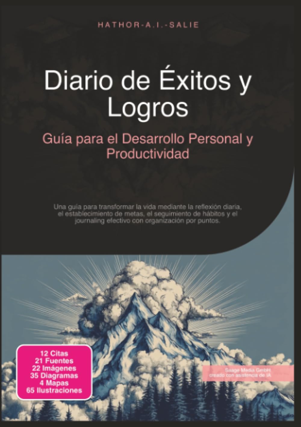 Diario de Éxitos y Logros: Guía para el Desarrollo Personal y Productividad