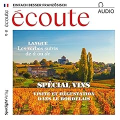 Couverture de &Eacute;coute Audio - Visite et d&eacute;gustation dans le Bordelais. 10/2017