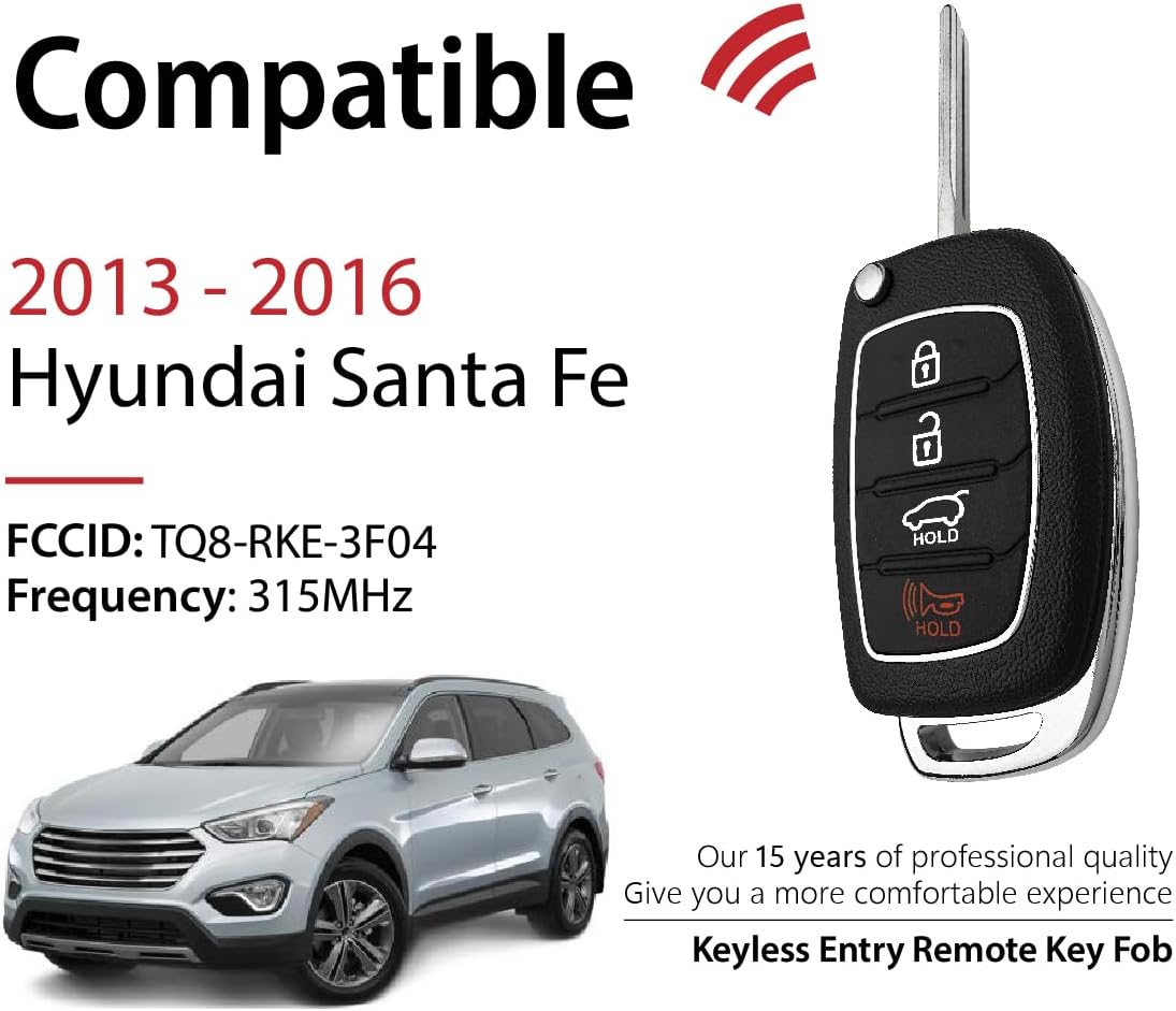 Replacement for 2013 2014 2015 2016 Hyundai Santa Fe Key Fob Remote Control TQ8-RKE-3F04 4 Buttons 315MHz