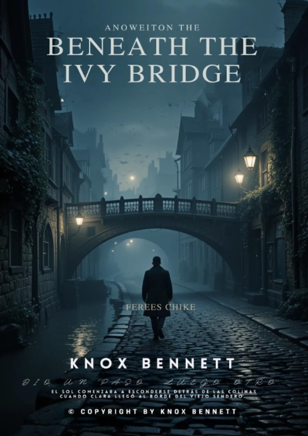 Beneath the Ivy Bridge