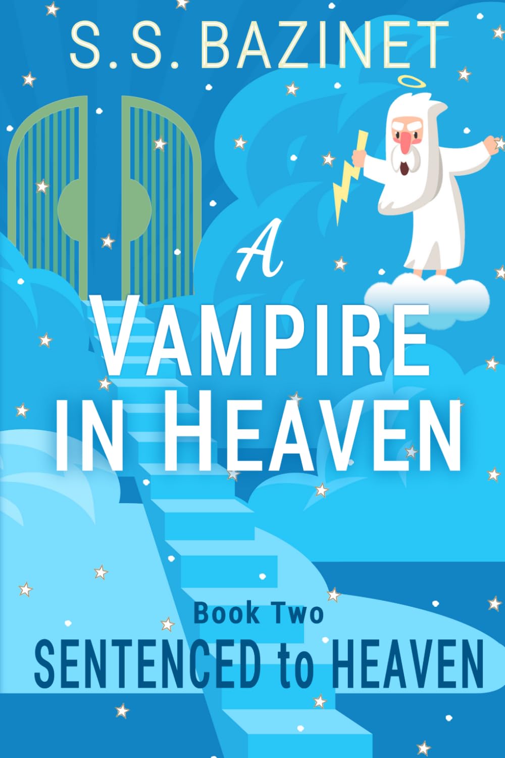 A Vampire In Heaven (SENTENCED TO HEAVEN)