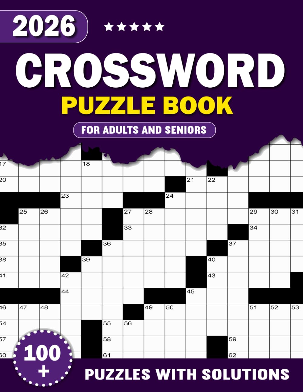 100 Easy To Hard Crossword Puzzle Book For Adults and Seniors with Puzzles and Solutions: 100 Crossword Puzzles That Grow With You – Easy to Hard + Complete Answer key