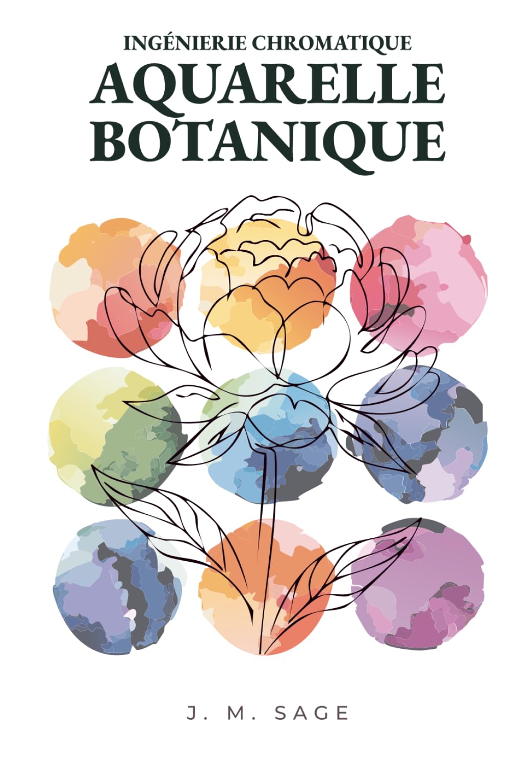 INGÉNIERIE CHROMATIQUE : AQUARELLE BOTANIQUE: PROTOCOLES ANALYTIQUES DE TRANSPORT DE LA LUMIÈRE ET DE DYNAMIQUE DES FLUIDES