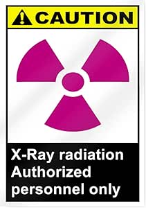 Amazon.com: X Ray Radiation Authorized Personnel Only Caution Sign - 10 ...