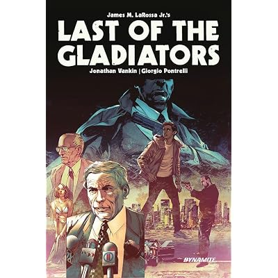 Last of the Gladiators