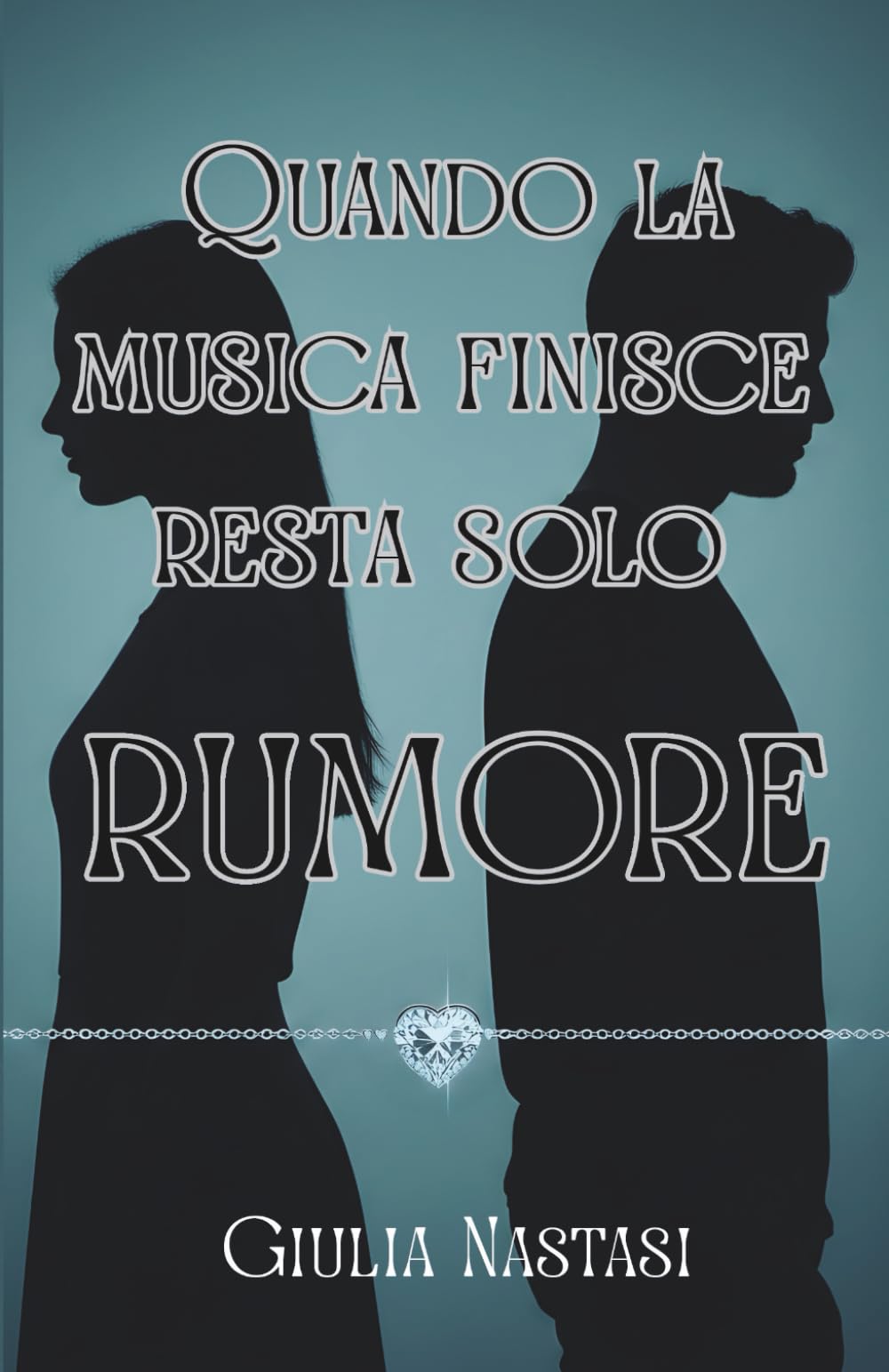 Quando la musica finisce resta solo RUMORE