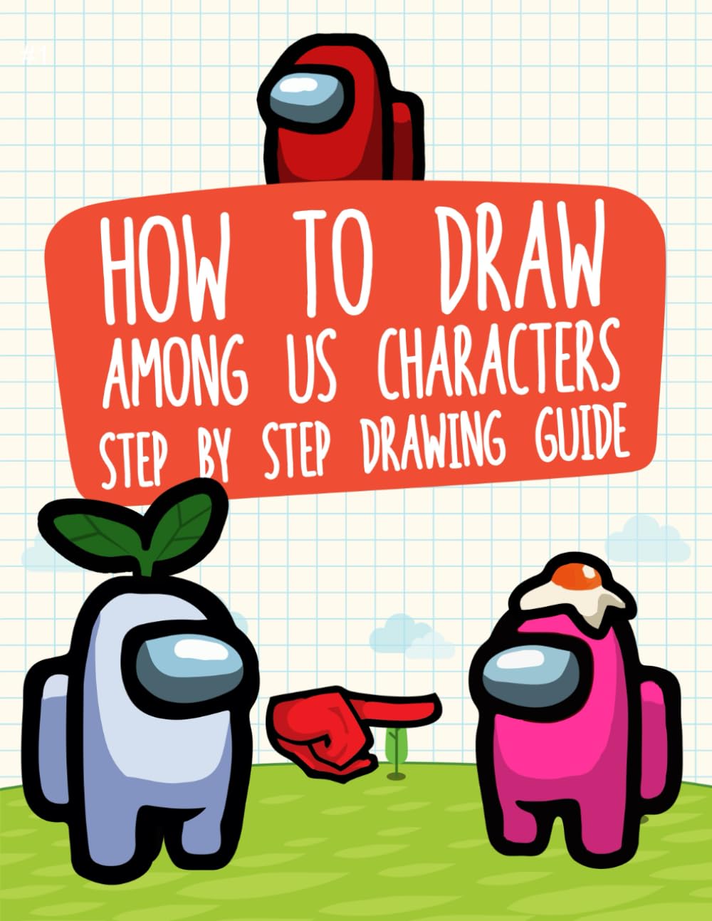 How to Draw: learn to draw your favourite characters Step By Step Drawing Guide
