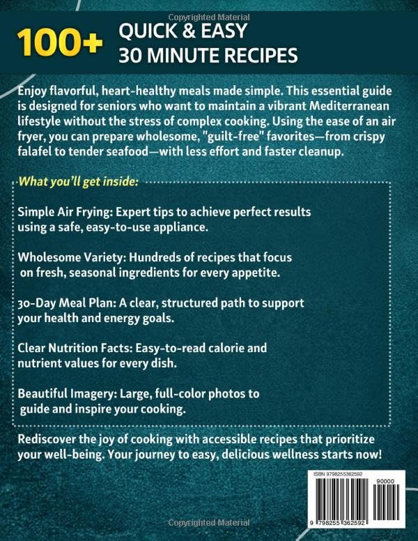 Mediterranean Air Fryer Cookbook for Seniors: 100+ Quick & Easy 30-Minute Recipes to Lower Cholesterol, Fight Inflammation, and Support Healthy Aging image 3