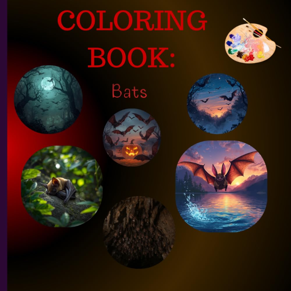 Amazing Bats Coloring Book: Amazing Bats Coloring Book: 27 Soaring Designs of Flying Foxes, Micro-bats & More – A Nocturnal Adventure for All Ages!