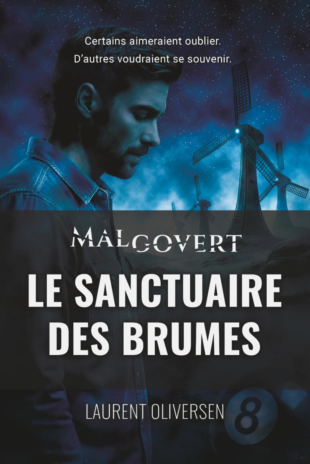 Le Sanctuaire des Brumes: Malgovert – Tome 1