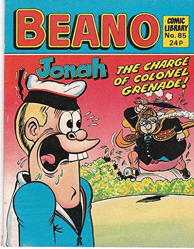 Beano Comic Library No. 85: Jonah In The Charge Of Colonel Grenade ...