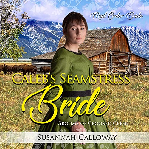 Caleb's Seamstress Bride by Susannah Calloway episode artwork