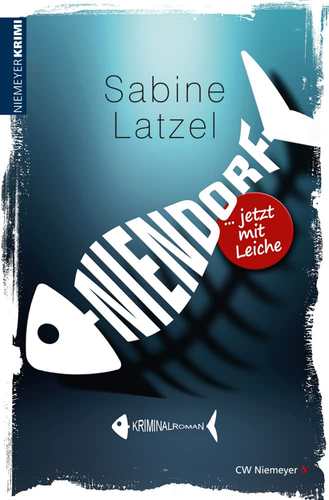 Niendorf … jetzt mit Leiche: Ostsee-Krimi