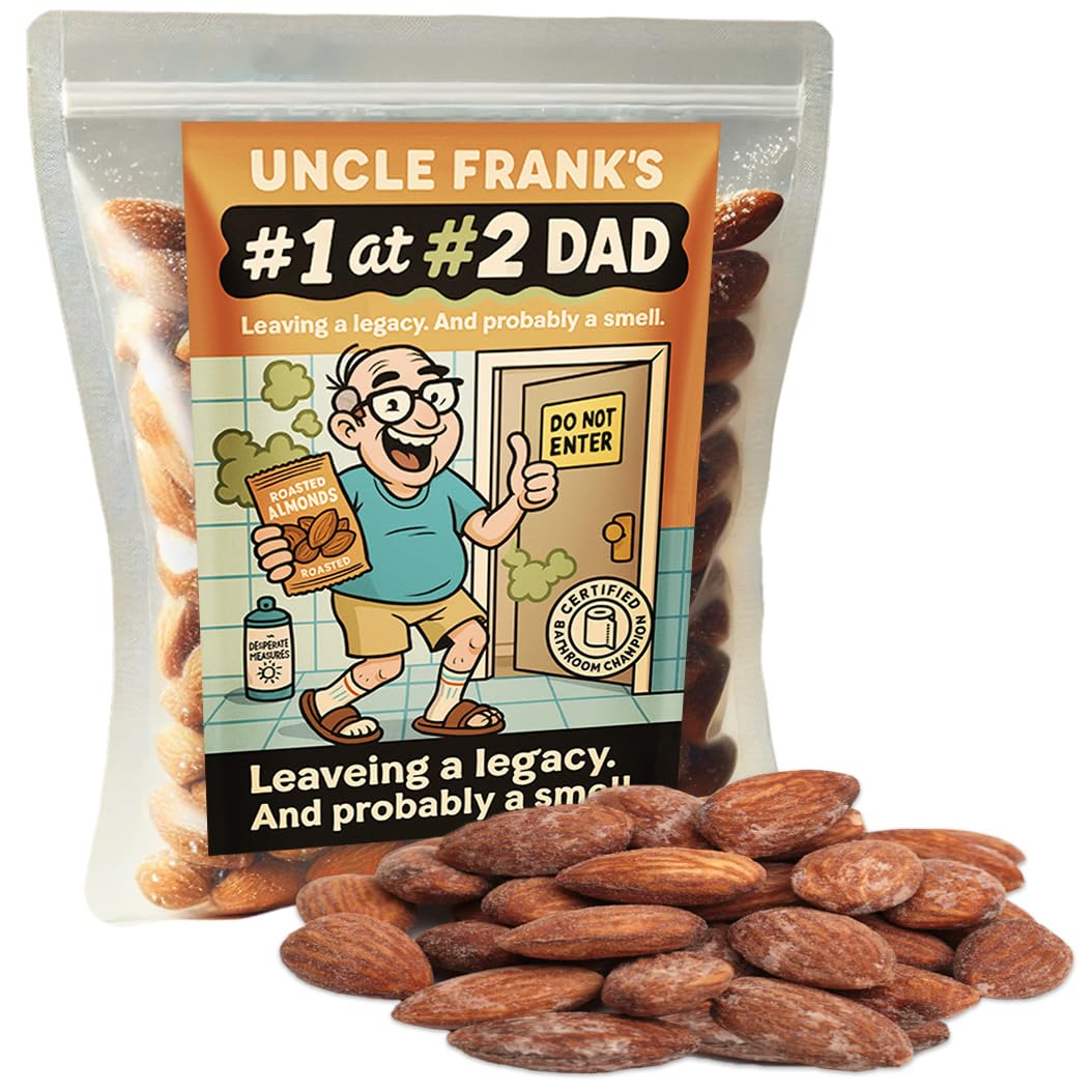 Uncle Frank's #1 at #2 Dad, Funny Gag Gift for Father's Day or Retirement, Roasted Almond Snack for Men, Salty and Hilarious Bathroom Humor Gift, Made