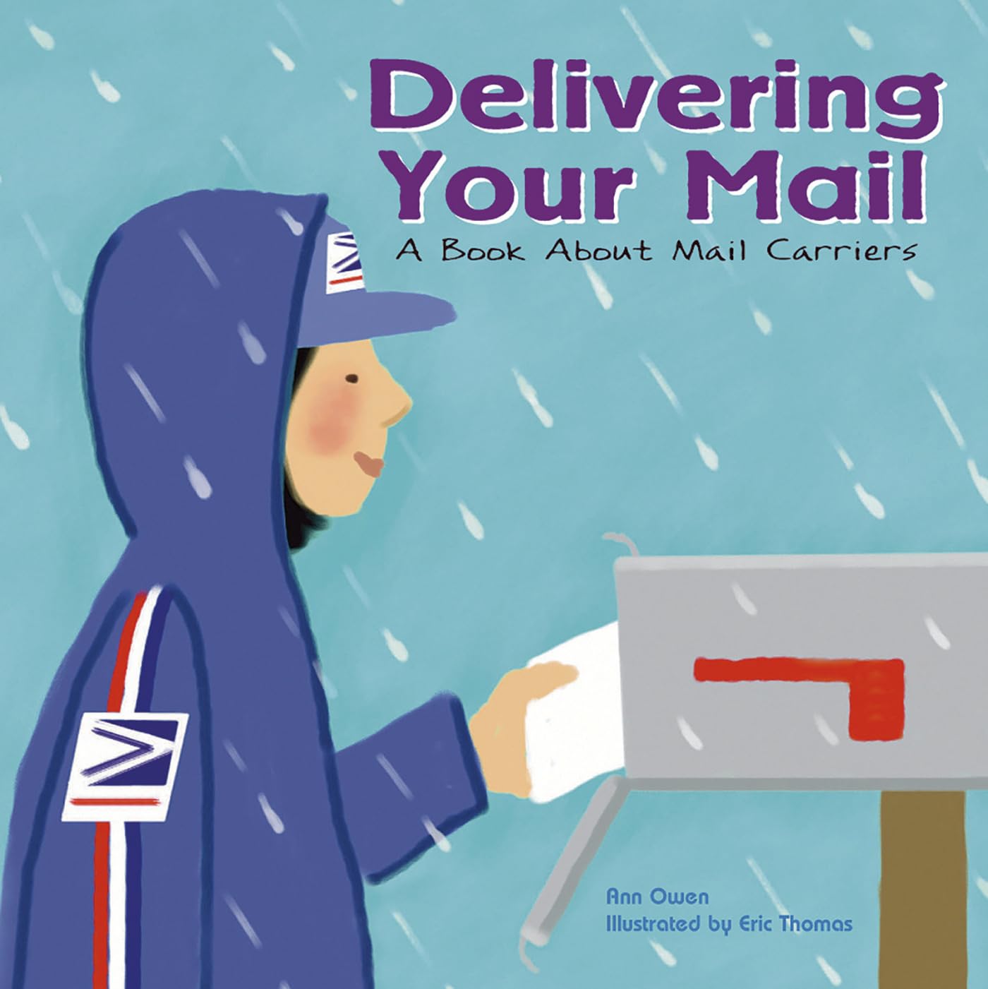 Delivering Your Mail (Community Workers) Paperback – Illustrated, June 23, 2010