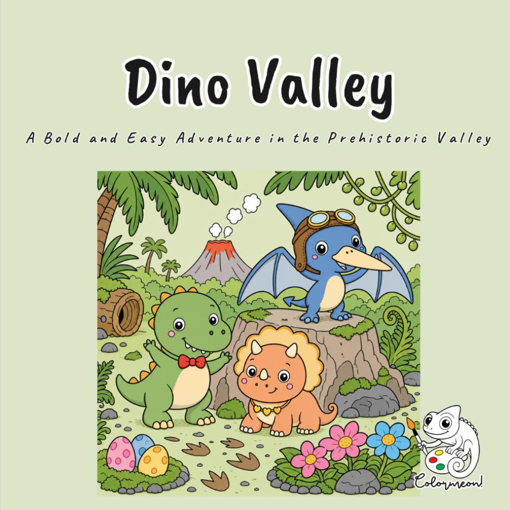 Dino Valley: An Adorable Kawaii Coloring Book for Adults and Teens with Rex the Baby T-Rex, Trika the Triceratops, and Beak the Pterodactyl ... for Stress Relief and Mindful Relaxation