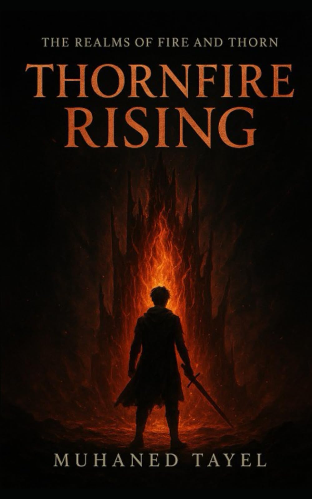 The Realms of Fire and Thorn: Thornfire Rising