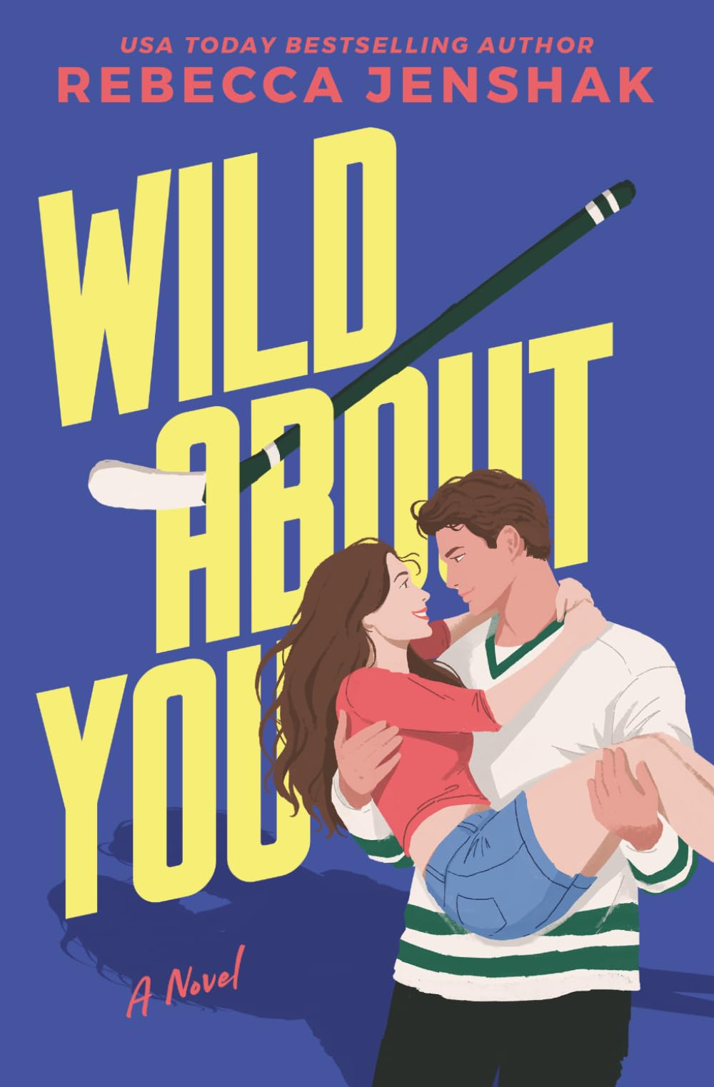 Wild About You