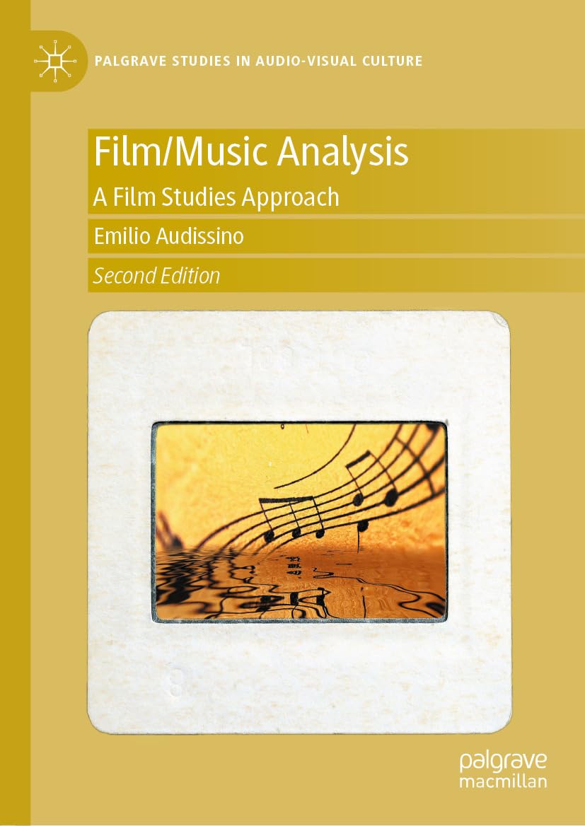 Film Studies Approach Palgrave livre analyse musique cinéma de collection