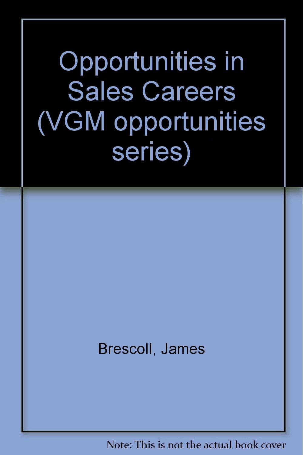 Buy Opportunities in Sales Careers (VGM opportunities series) — BookShops.in