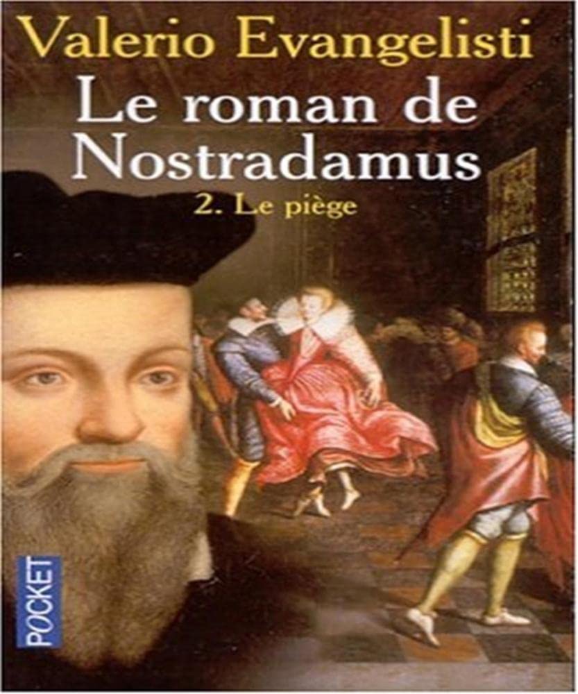 Roman nostradamus t2-piege EVANGELISTI, VALERIO