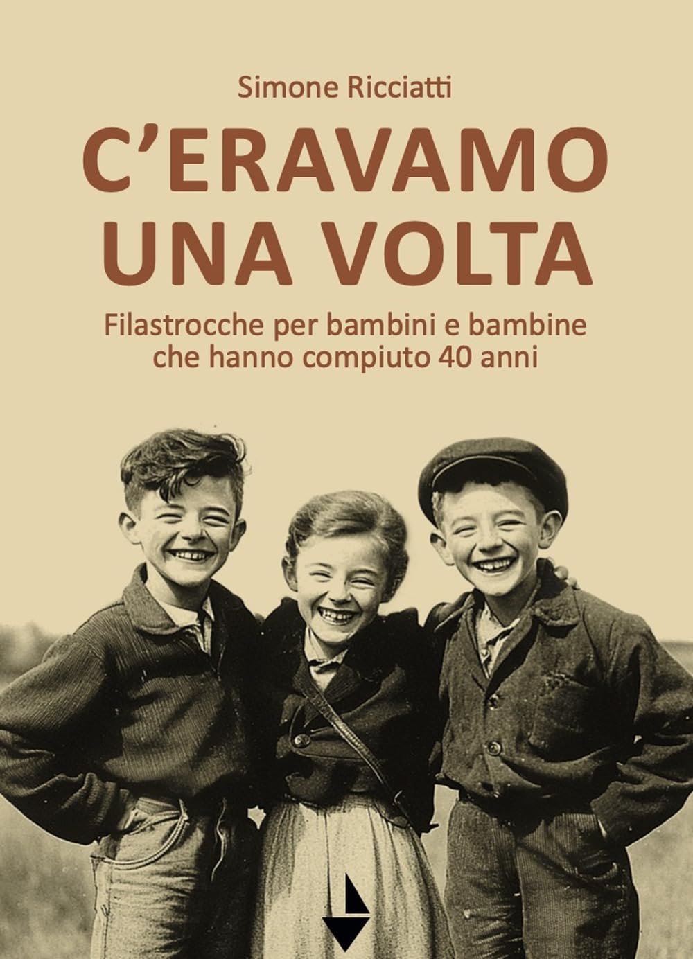 C'eravamo Una Volta. Filastrocche Per Bambine E Bambini Che Hanno Compiuto 40 Anni - 4