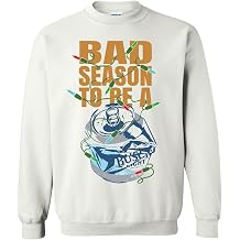 Busch Light Bad Season To Be a Can White Colorway Sweatshirt