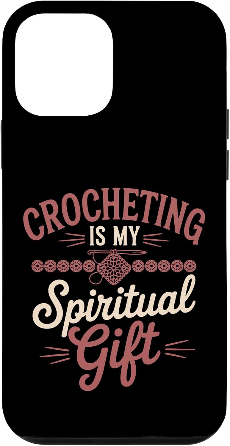 Crocheting Is My Spiritual Gift Funny Saying For Crocheting Case for iPhone 12 mini