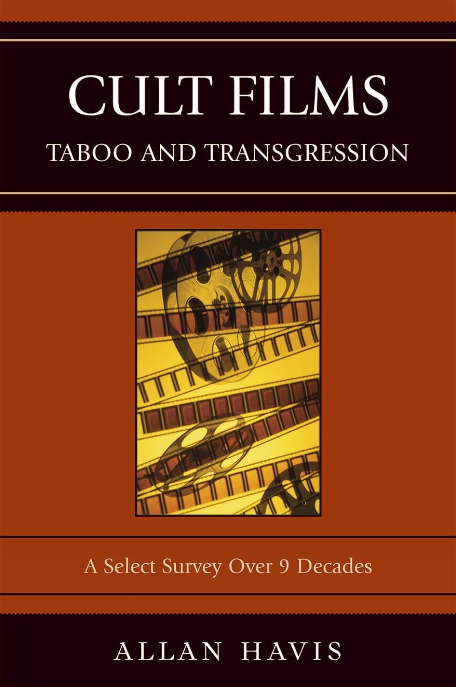 Cult Films: Taboo and Transgression Paperback – January 1, 2008