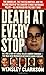 Death at Every Stop: The True Story of Alleged Gay Serial Killer Andrew Cunanan the Man Accused of Murdering Designer Versace (St. Martin's True Crime Library)
