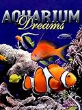 Aquarium Dreams