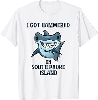 South Padre Island Funny Spring Break I Got Hammered T-Shirt