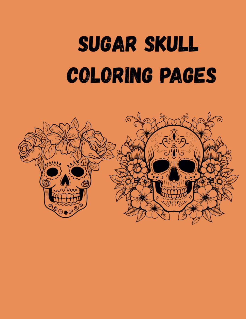 Sugar Skull Coloring Book
