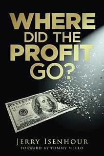 Where Did The Profit Go?: Using Lean Processes and SOPs to Improve your Profitability and Grow Your Business