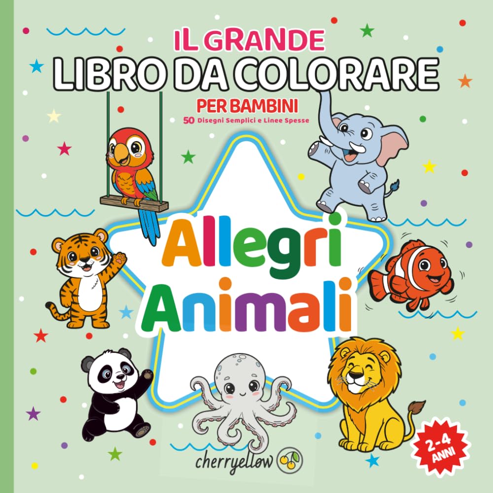 ALLEGRI ANIMALI: Il grande libro da colorare per bambini: 50 disegni grandi e semplici per l'età 2-4 anni.