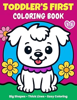 Toddler's First Coloring Book: 100 Simple and easy Pictures to Learn and Color For Toddlers age 1-3