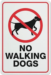Btbaspa No Walking Dogs Sign 12x8 inch Premium Aluminum - Weather Resistant Waterproof Indoor Outdoor, Suitable for Parks Beaches, Pet Restriction for Property Owners & Visitors