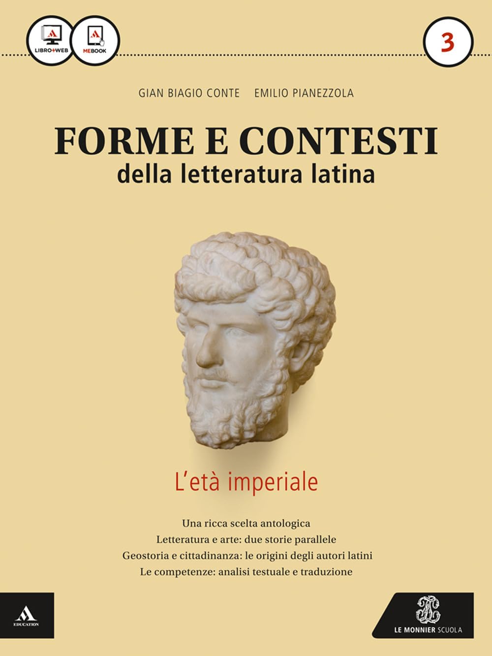Forme e contesti della letteratura latina. Per i Licei e gli Ist. magistrali. Con e-book. Con espansione online (Vol. 3)