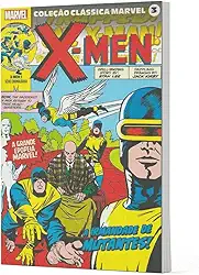 Coleção Clássica Marvel Vol. 3 - X-men Vol. 1
