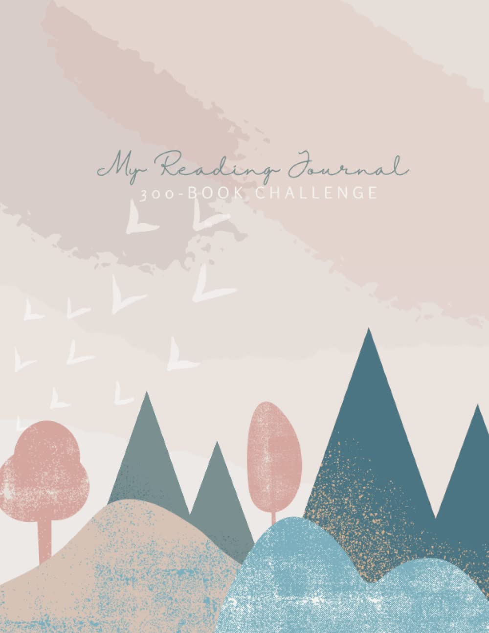 Big & Thick 300-Book Reading Challenge Journal (Earth): DIY Challenges and Trackers for Book Lovers