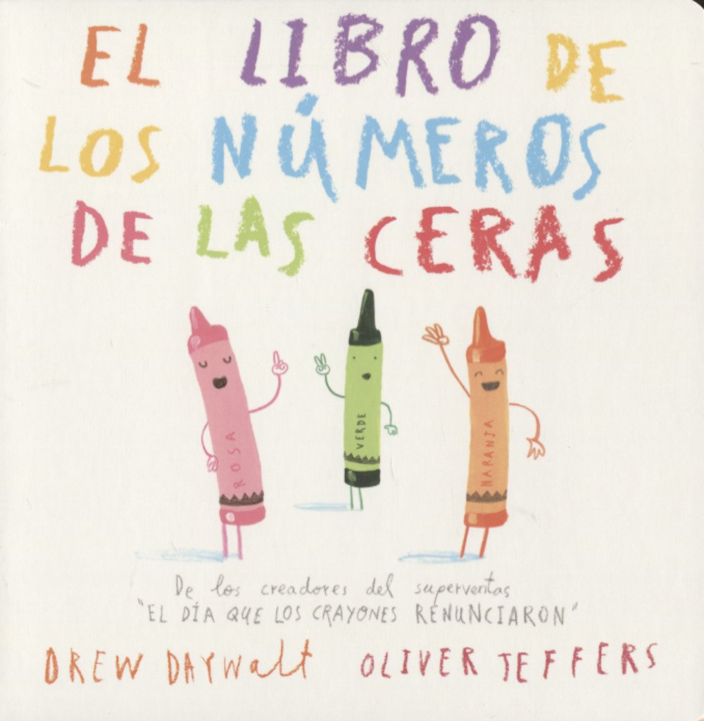 El libro de los números de las ceras / The Crayons' Book of Numbers (Àlbums Locomotora)