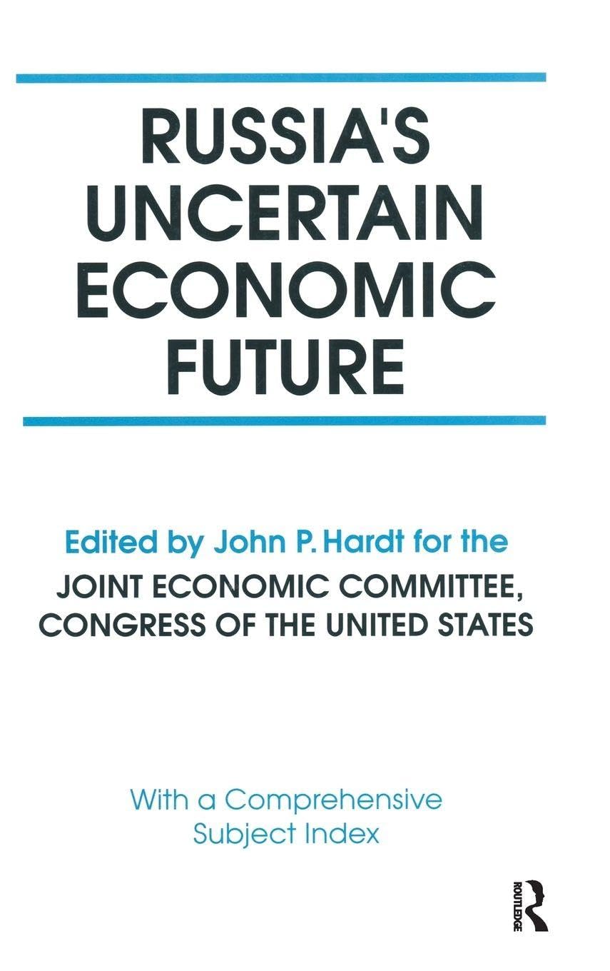 Buy Russia's Uncertain Economic Future: With a Comprehensive Subject Index โ BookShops.in