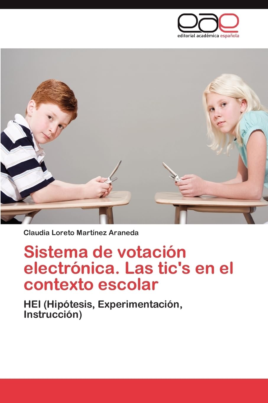 Sistema de votación electrónica. Las tic's en el contexto escolar: HEI (Hipótesis, Experimentación, Instrucción)
