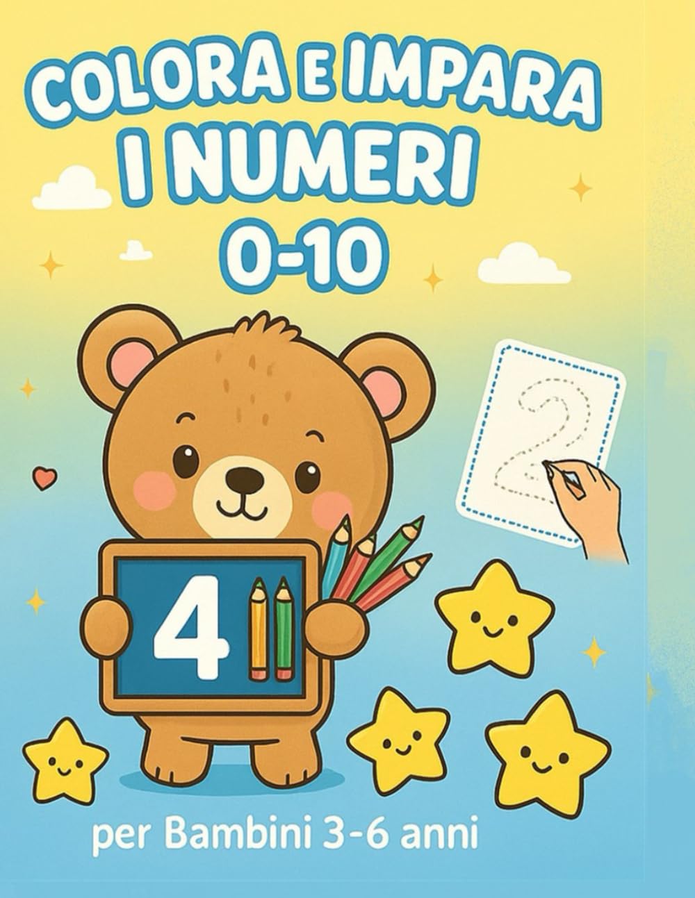 Colora e impara i numeri da 0 a 10: Colora, traccia e impara a contare - attività educative per bambini 3 - 6 anni