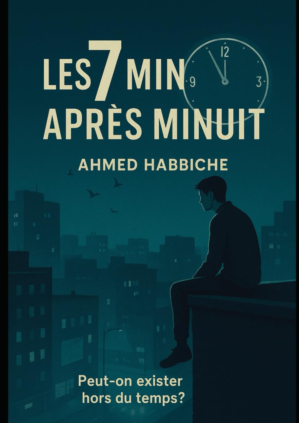 Les 7 Minutes après Minuit: Peut-on exister hors du temps ?