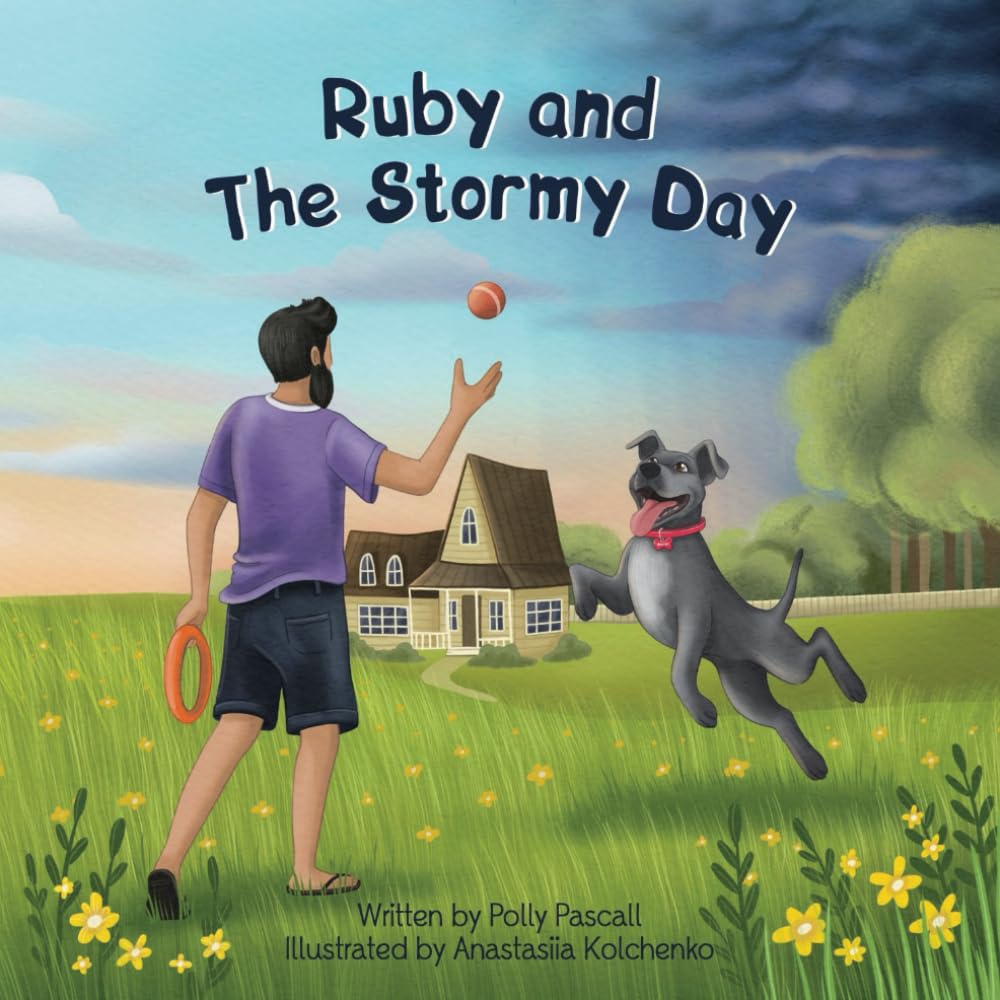 Ruby and The Stormy Day (Ruby's Big Adventures)