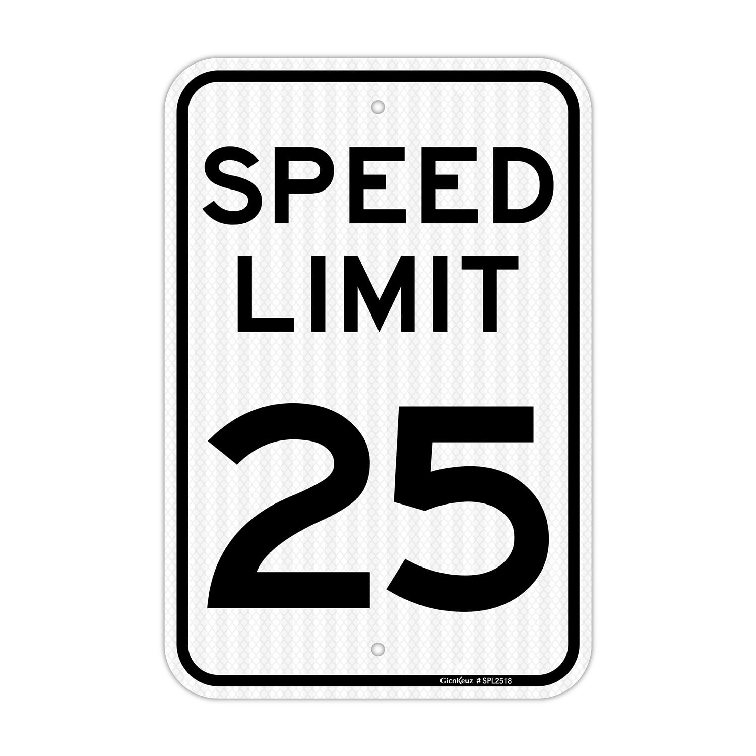 GicnKeuz Speed Limit 25 Sign