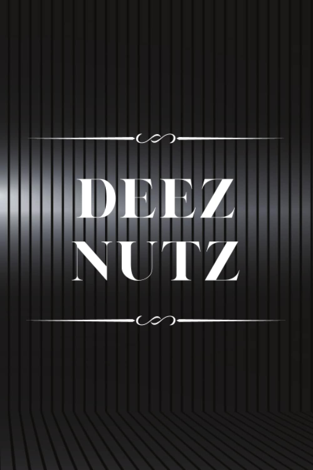 Deez Nutz (Deez Nuts)